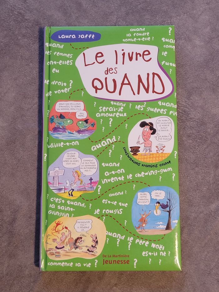 Le livre des quand Laura Jaffé, François Cointe (Illustrations)