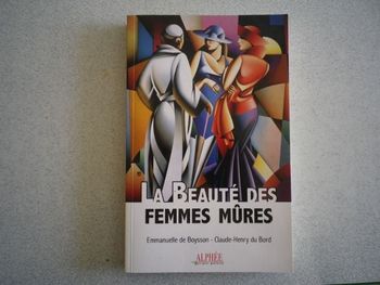 LA BEAUTE DES FEMMES MURES