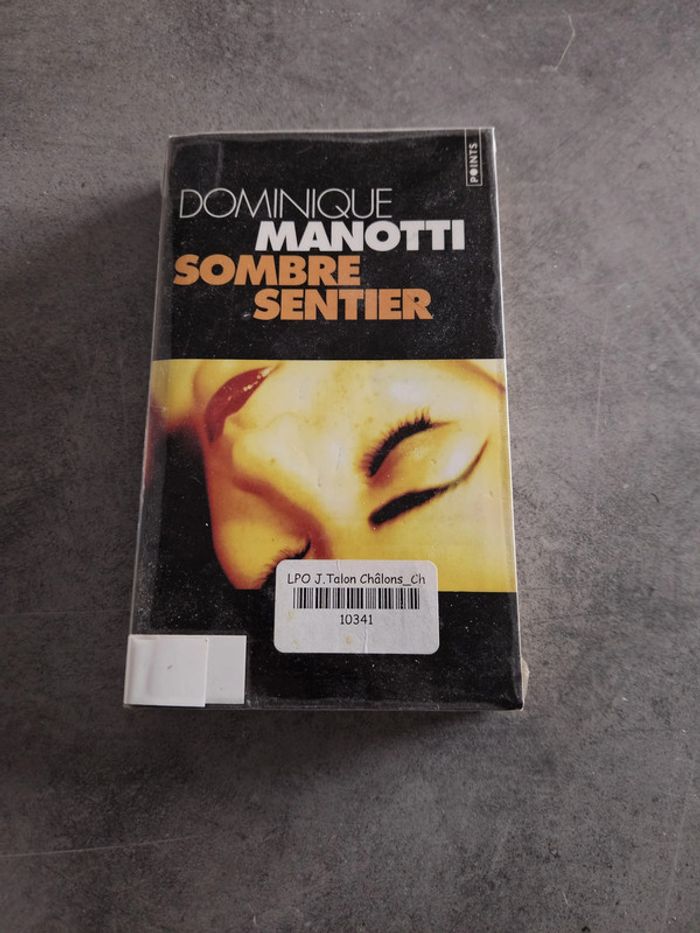 Livre roman policier "Sombre sentier" - Dominique Manotti