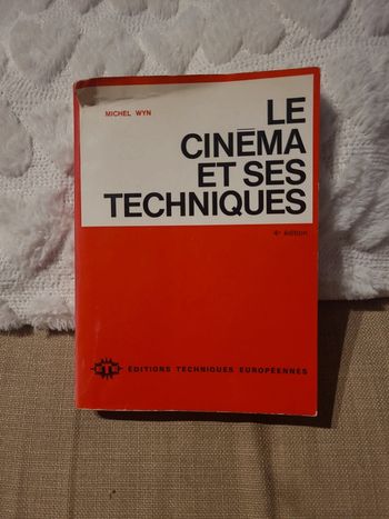Le cinema et ses techniques