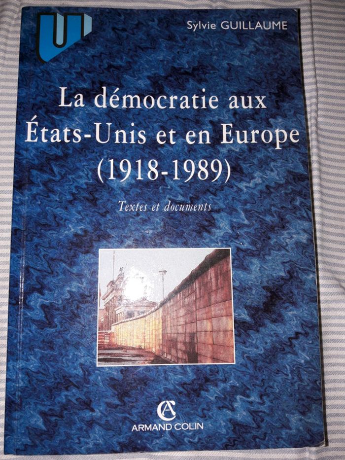 La démocratie aux États-Unis et en Europe de 1918 à 1989