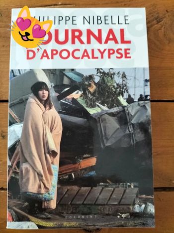 Journal d'apocalypse par Phillipe Nibelle
