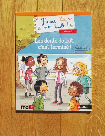 Livre J'aime mon école : les dents de lait - V92B