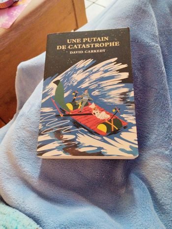 Une putain de catastrophe