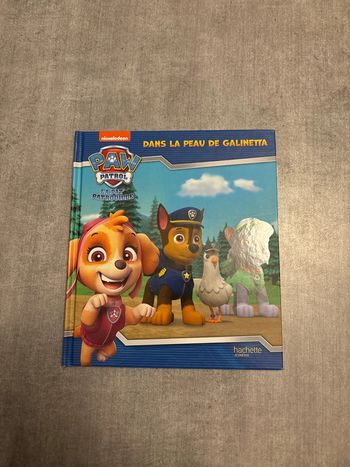 Livre Pat’ Patrouille dans la peau degalinetta