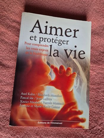 Livre titre Aimer et protéger la vie