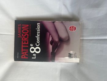 Livre - La 8e Confession -  James Patterson et Maxime Paetro