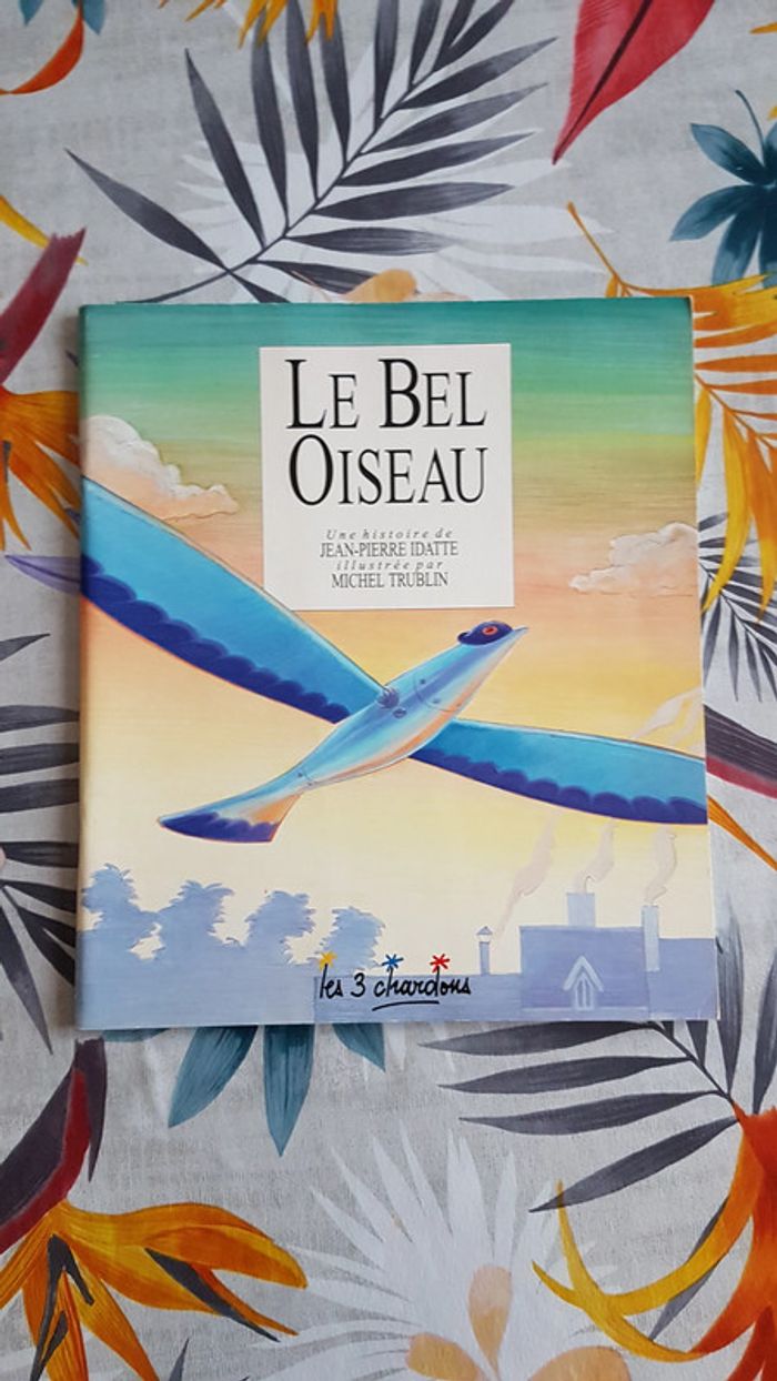Le bel oiseau
