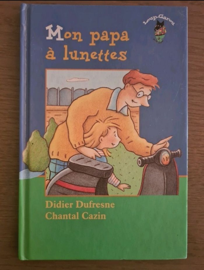 Mon papa à lunettes collection loup garou