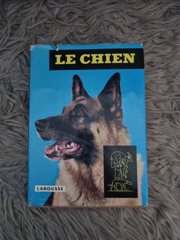 Encyclopédie Canine :Le Chien