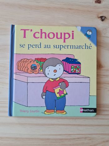 Livre "T’choupi se perd au supermarché "