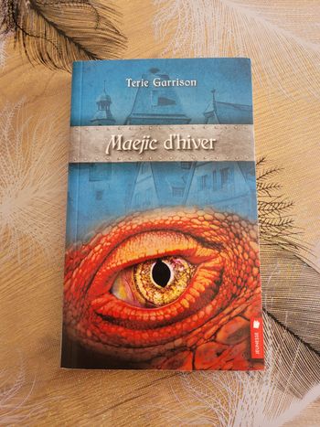Maejic d'hiver T2 - Cycle de la prophétie du dragon rouge Terie Garrison