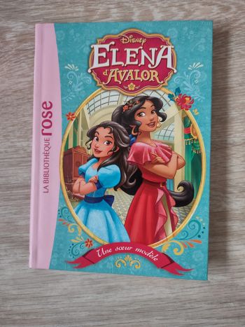 Livre Elena d'Avalor Une sœur modèle