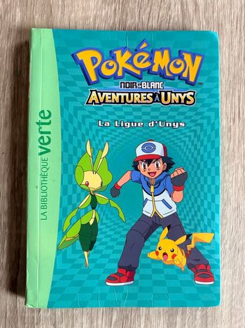 Livre Pokémon Édition Noir et Blanc – « Aventure à Unys : La Ligue d’Unys » – N°10
