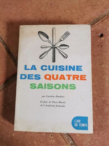 La Cuisine des quatre saisons par Caroline Haedens