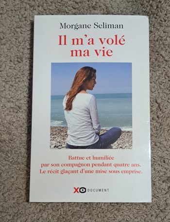 Il m'a volé ma vie