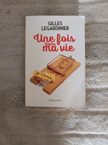 Une fois dans ma vie