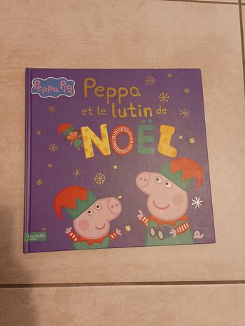 Grand livre Peppa pig peppa fête et le lutin de noel