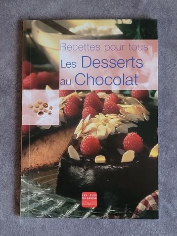 Recettes pour tous, Les Desserts au chocolat Par Librilis