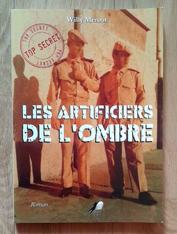 Willy Mérour - les artificiers de l'ombre