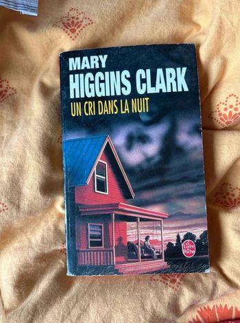 Maryhiggins  clark, un  cri dans la nuit