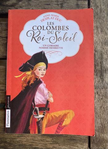 Les colombes du roi soleil, tome 7