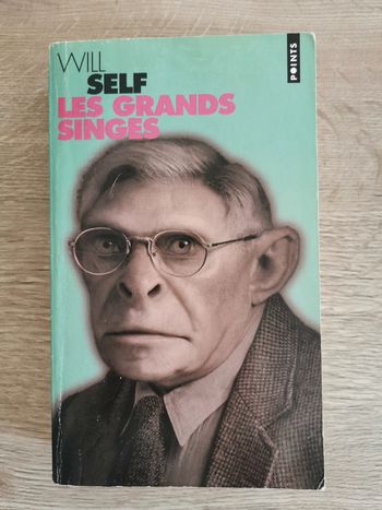 Les Grands Singes - Will Self