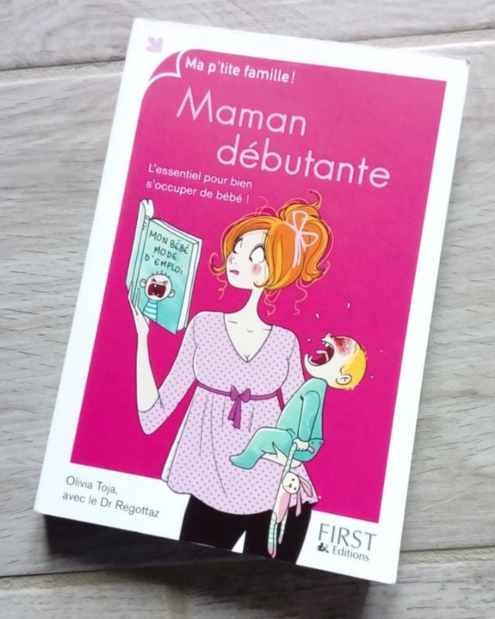 💝 Livre Maman débutante Olivia Toja avec le Dr Rogottaz 💝