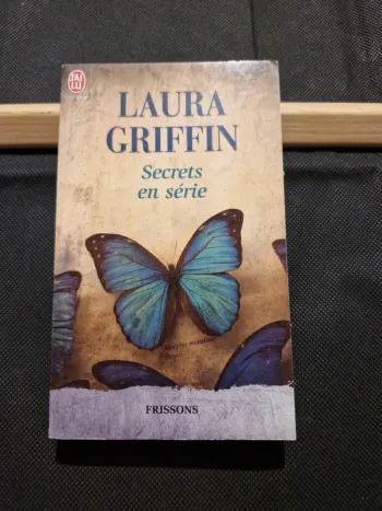 Secrets en série - Laura Griffin