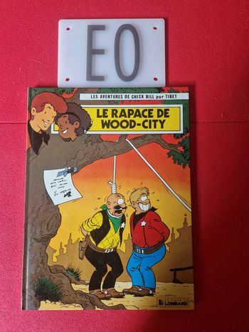 Bd chick bill, le rapace de wood city, EO