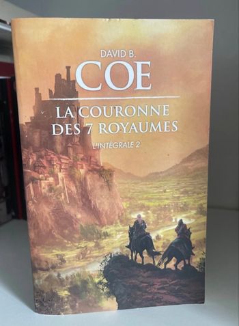 La couronne des 7 royaumes l’intégrale 2