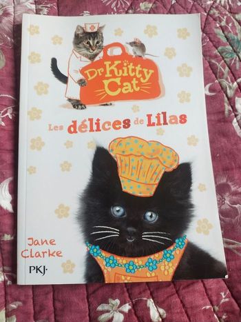 Roman Dr Kitty Cat. Les delices de Lilas