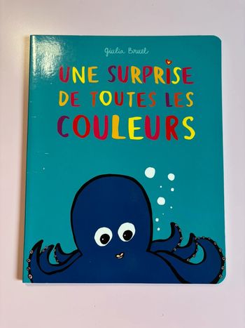 Livre une surprise de toutes les couleurs