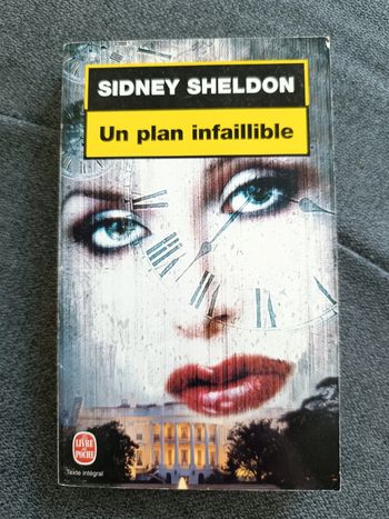 Un plan infaillible - Sidney Sheldon