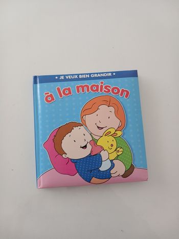 Livre enfant : "À la maison" - Collection Je veux bien grandir