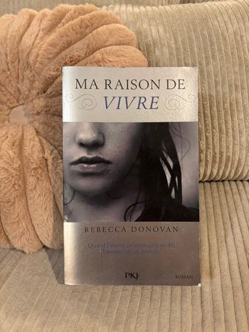Livre ma raison de vivre Rebecca Donovan 