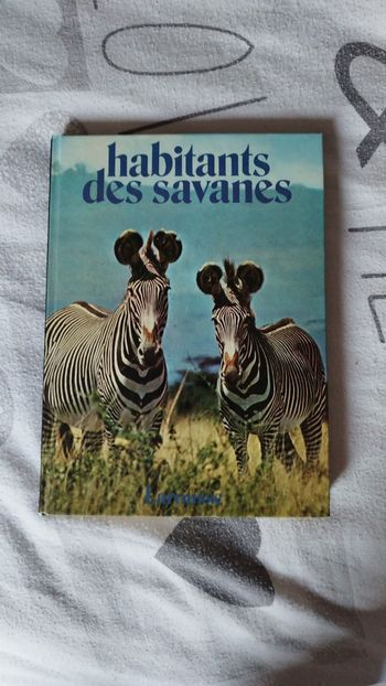 Livre : habitants des savanes 