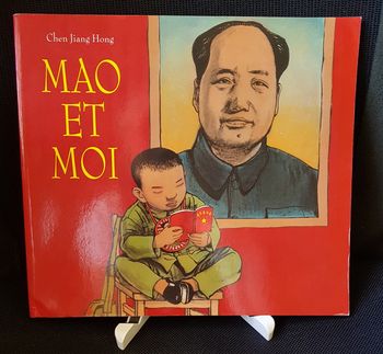 Mao et moi - Le petit garde rouge - Chen Jiang Hong - Ecole des loisirs
