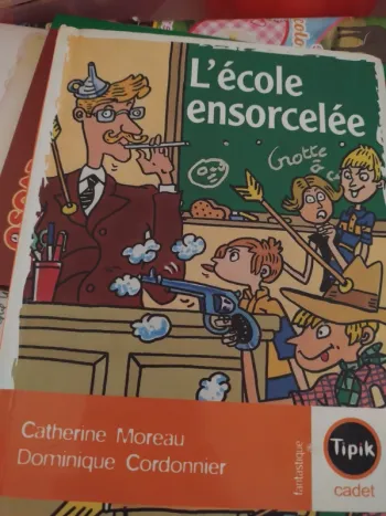 Livre l'école ensorcelé