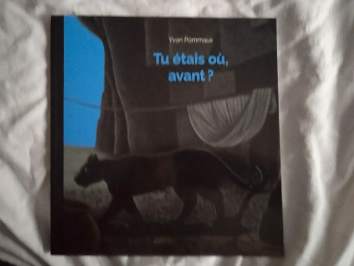 Livre "tu étais où, avant ?"