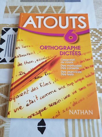 Atouts 6ème Orthographe Dictées