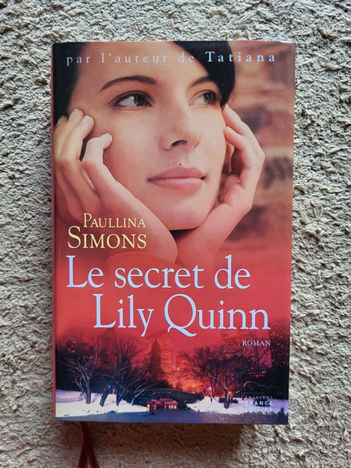 Livre Le secret de Lily Quinn de Paullina Simons