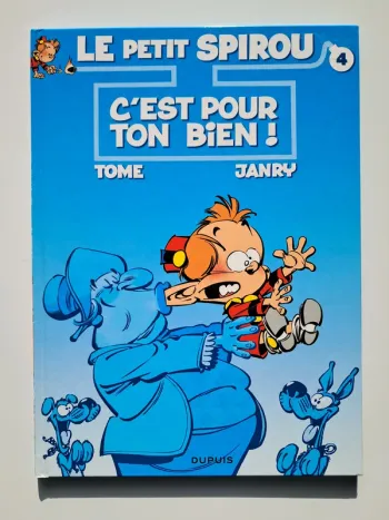 Bande dessinée Le Petit Spirou - C'est pour ton bien : Tome 4