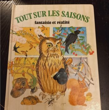 Livre Tout sur les saisons fantaisie et réalite