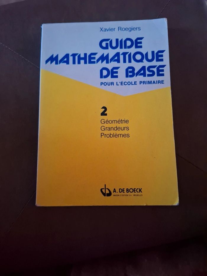 Guide mathématique de base pour l'école primaire tome 2