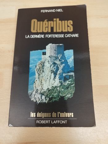 Quéribus : la dernière forteresse cathare / Fernand Niel