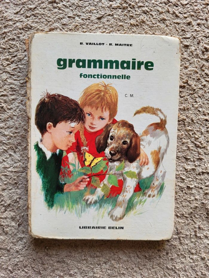 Manuel scolaire de collection paru en 1967 Grammaire fonctionnelle de R. Vaillot