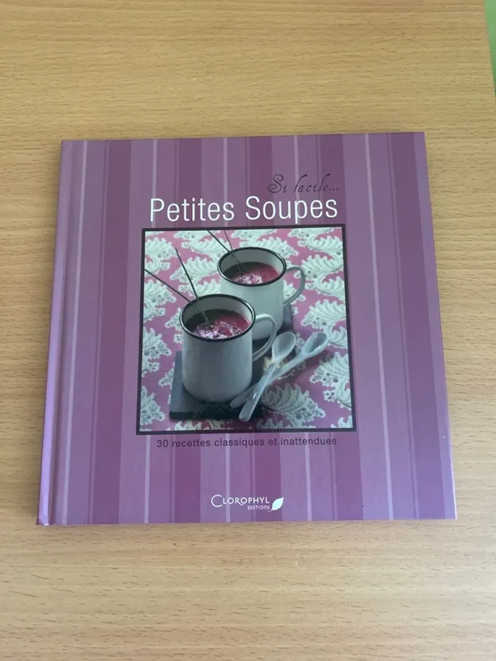 Livre de recette petites soupes