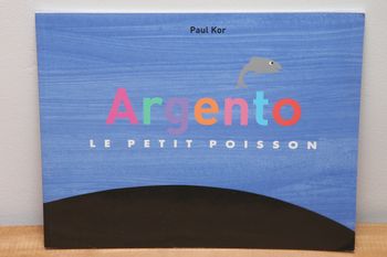 Argento le petit poisson