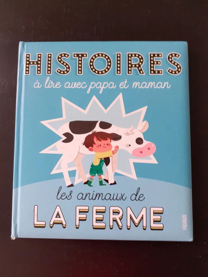 3 Histoires à lire avec papa et maman: les animaux de la ferme - TBE